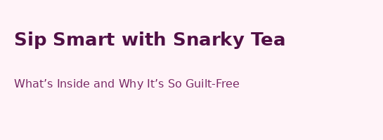 Header image with text "Sip Smart with Snarky Tea"